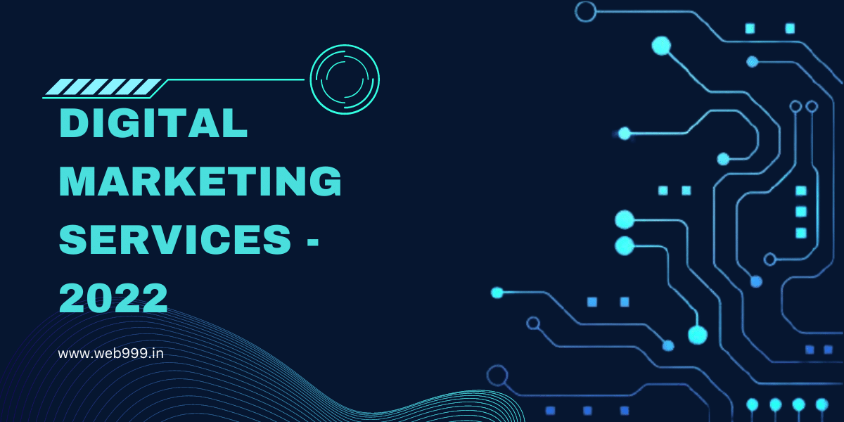 Digital Marketing Services - 2022